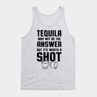 Mens Tequila Worth A Shot Tequila Lover Tank Top